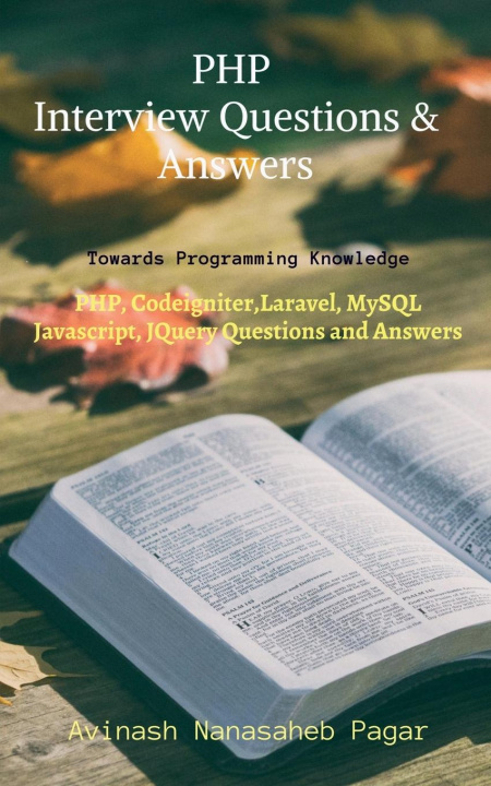 Boek PHP Interview Questions and Answers Avinash Nanasaheb