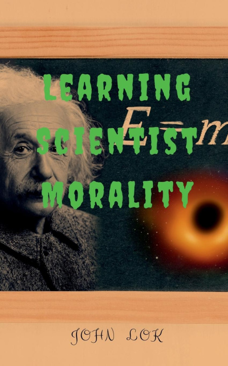Knjiga Learning Scientist Morality John Lok