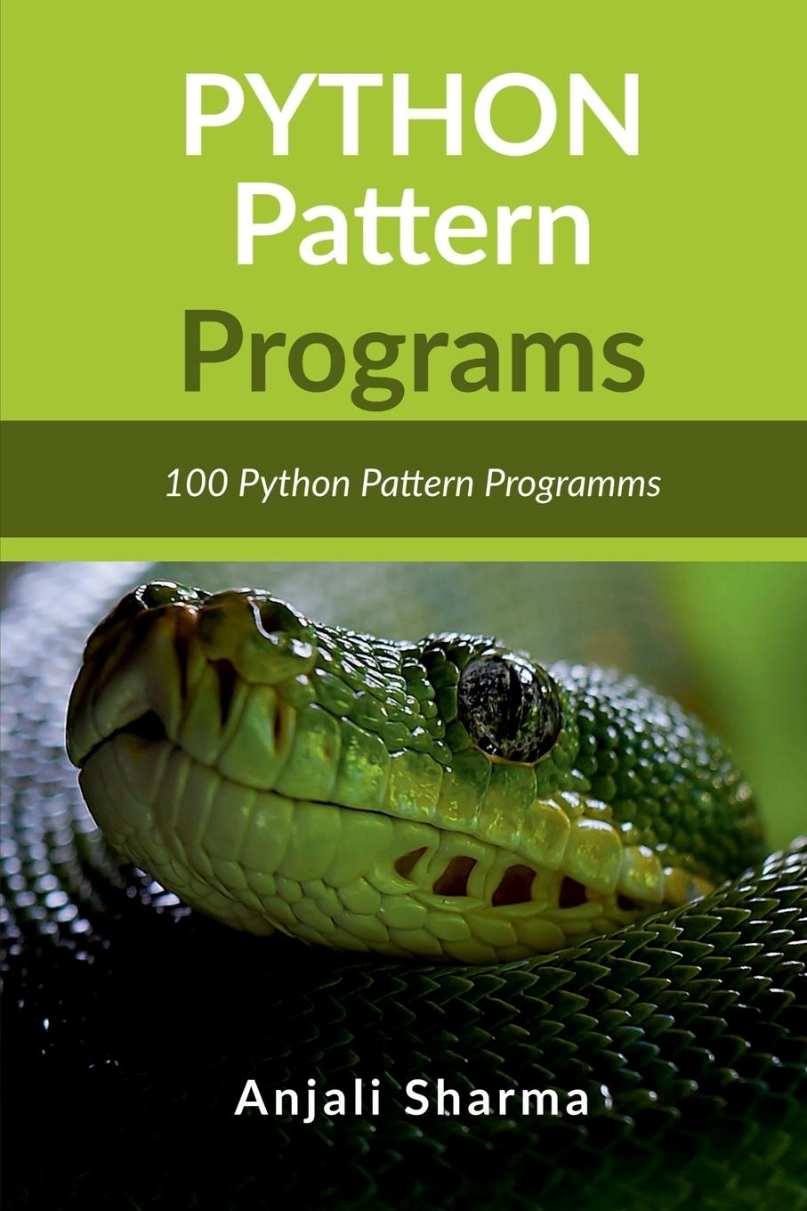 Knjiga Python Pattern Programs Anjali Sharma