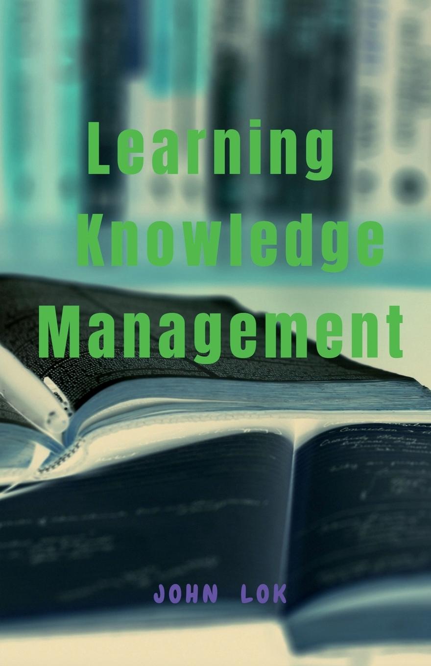 Knjiga Learning  Knowledge Management Mahathi