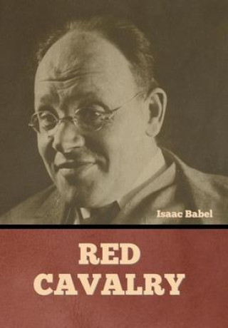 Knjiga Red Cavalry Isaac Babel