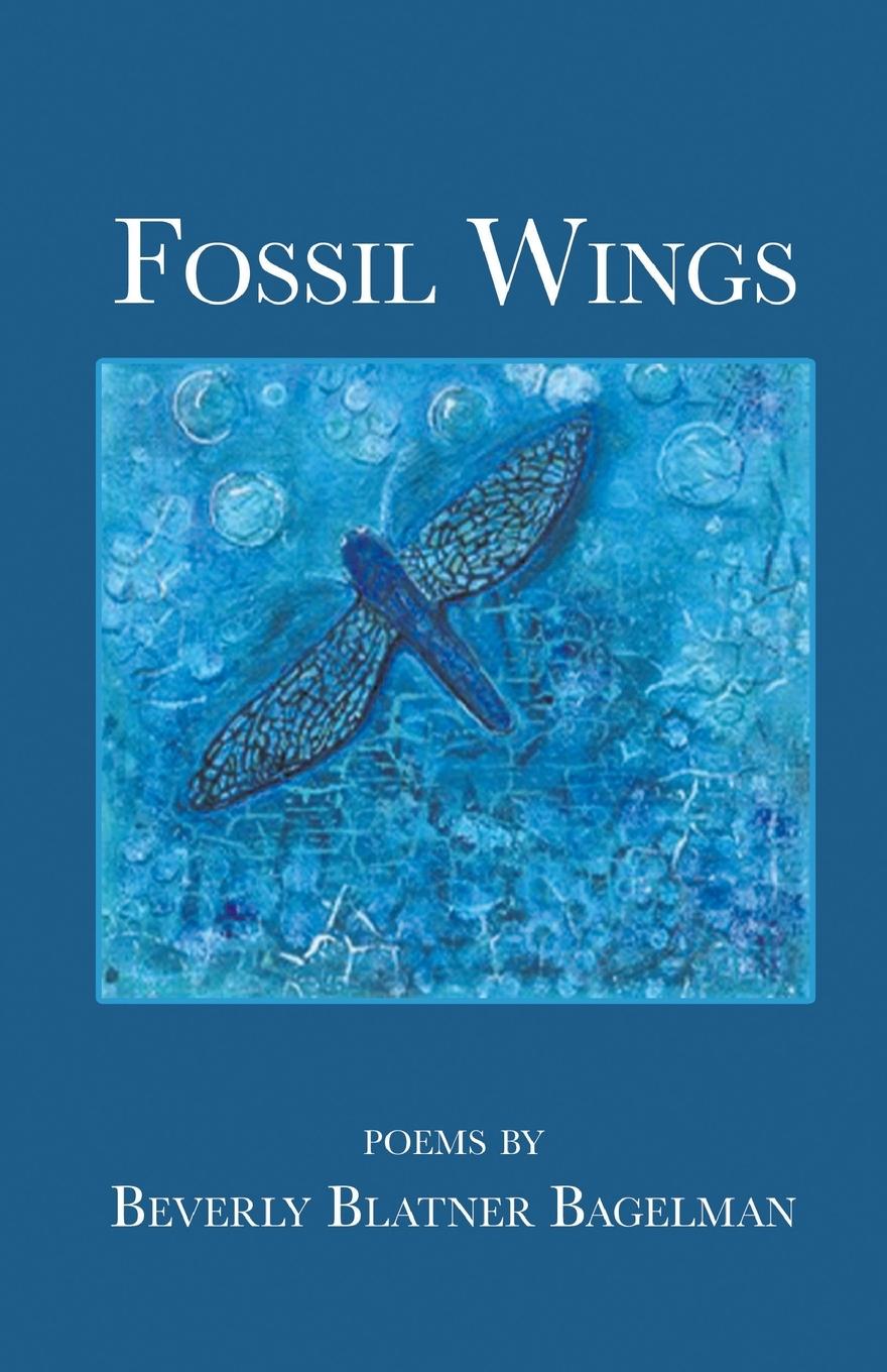 Libro Fossil Wings Beverly Blatner Bagelman