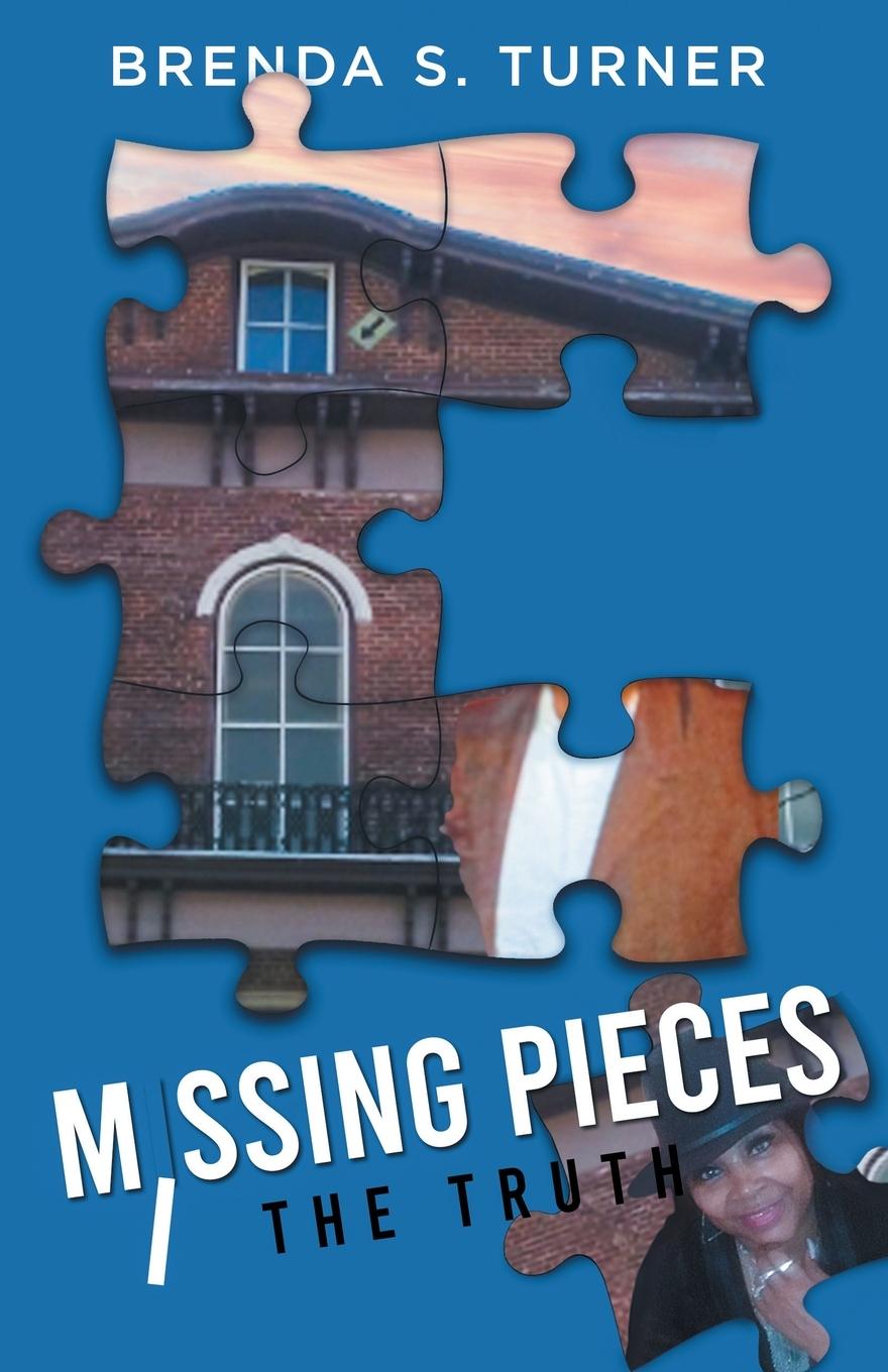 Knjiga Missing Pieces Brenda S. Turner