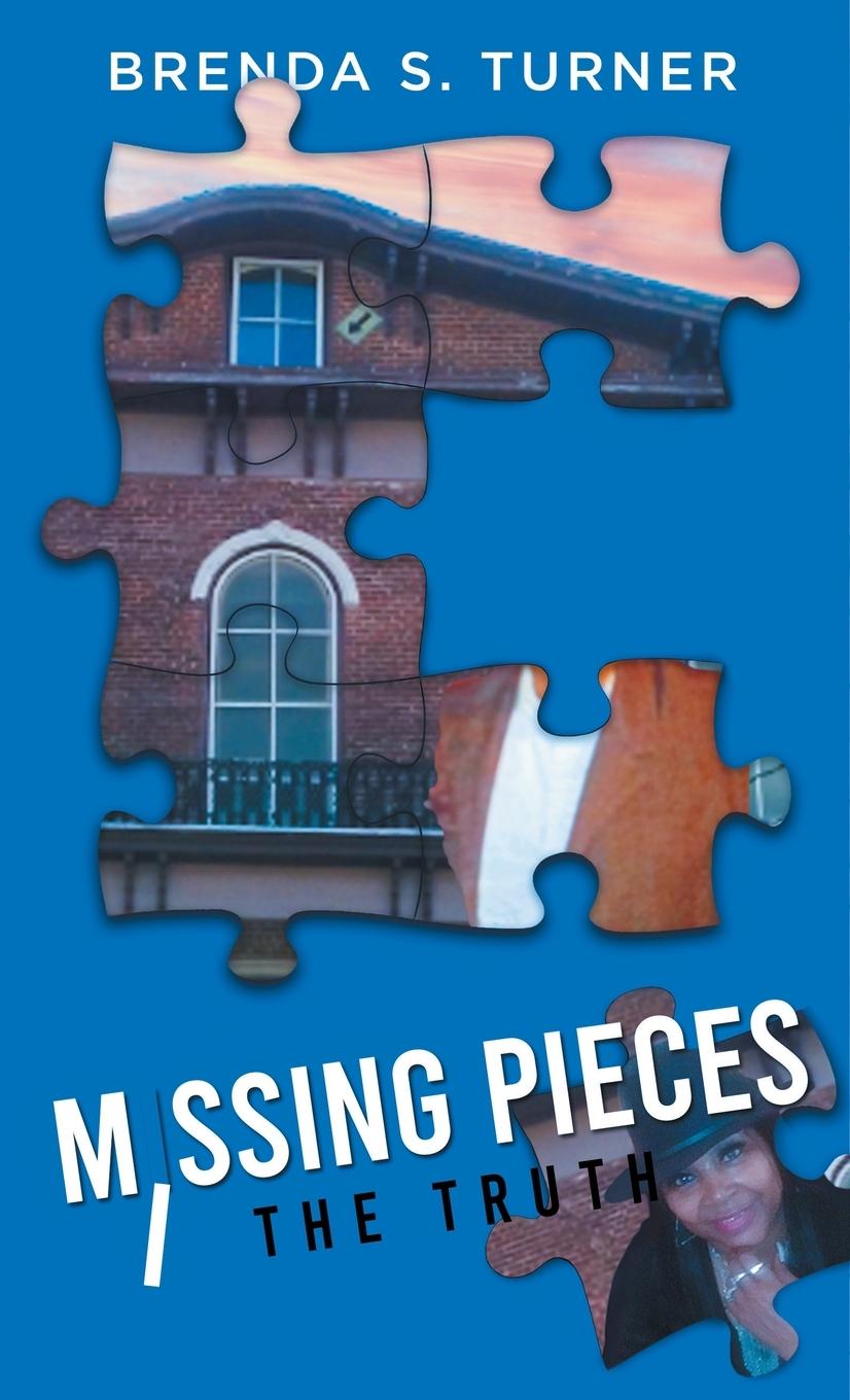 Knjiga Missing Pieces Brenda S. Turner