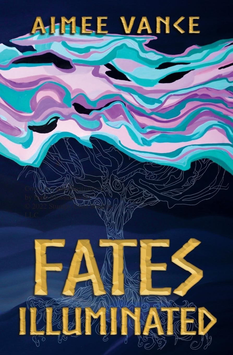 Knjiga Fates Illuminated Aimee Vance