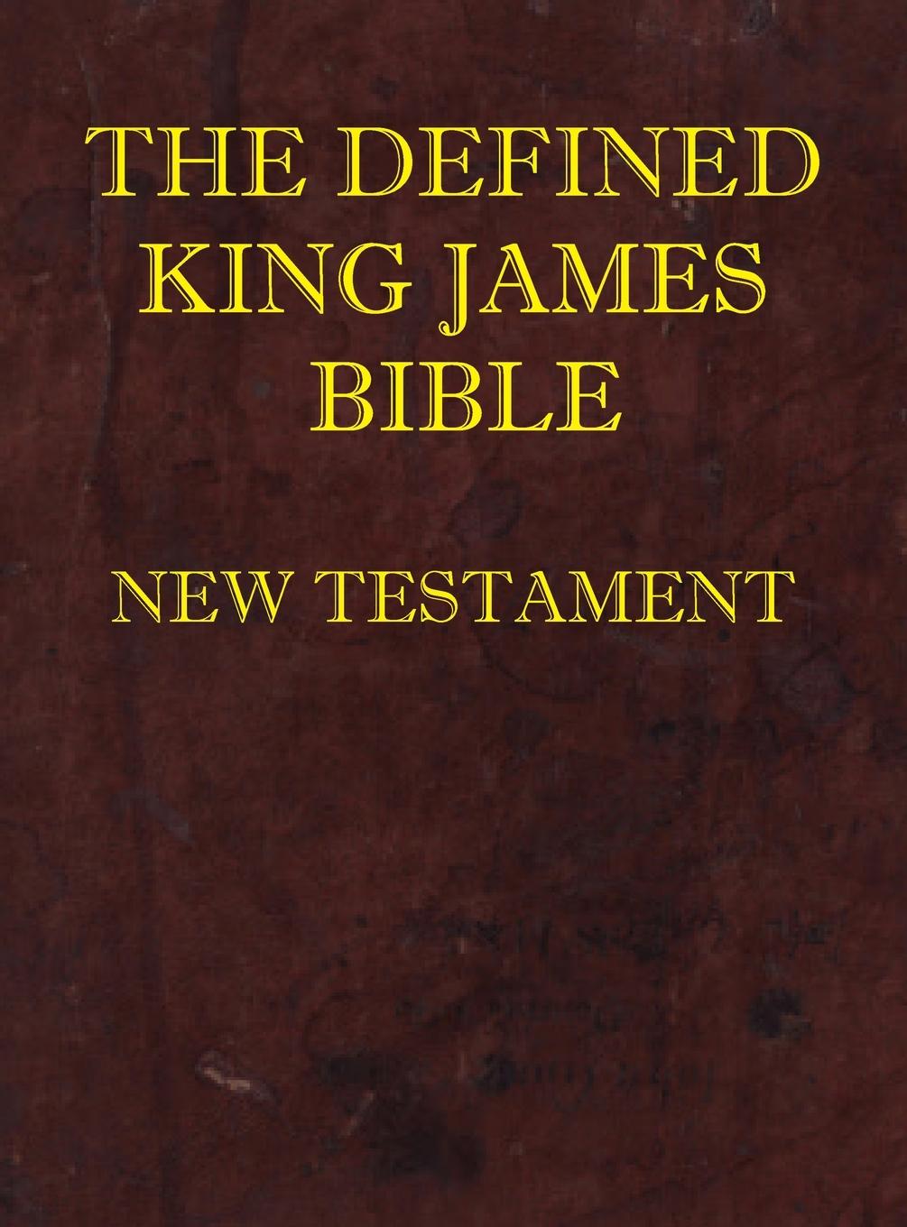Livre Defined King James Bible New Testament Dean Burgon Society