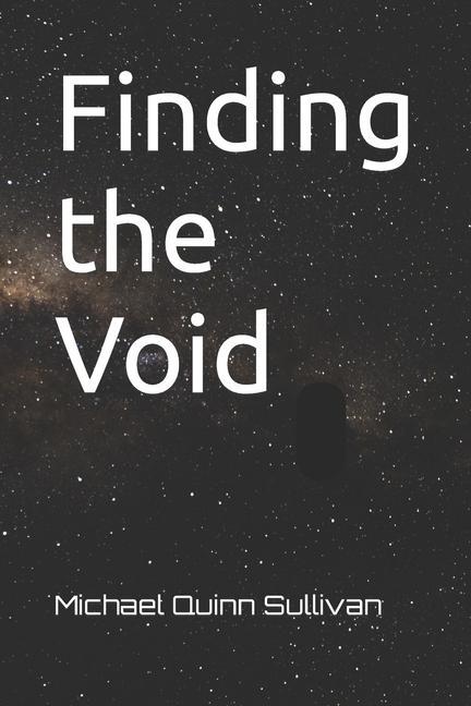 Knjiga Finding the Void Michael Quinn Sullivan