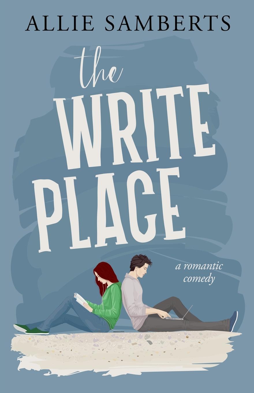 Könyv The Write Place: A Sweet and Spicy Romantic Comedy 