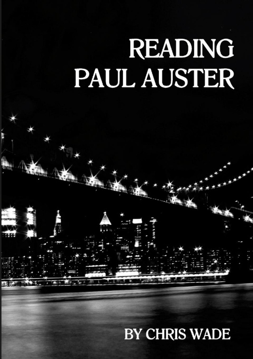 Book Reading Paul Auster chris wade