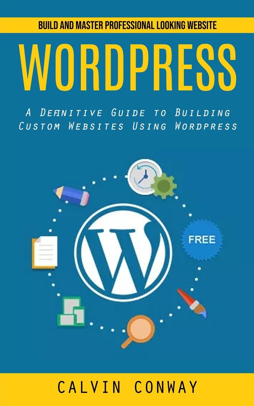 Knjiga Wordpress Calvin Conway