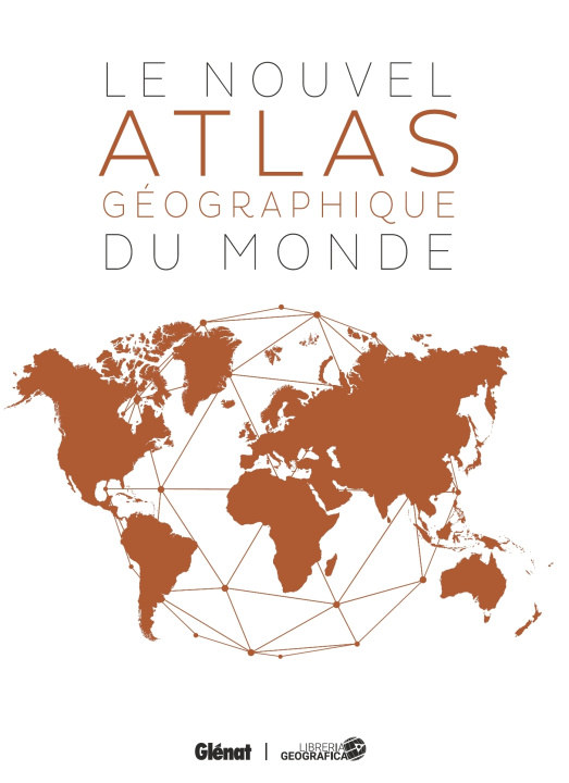 Knjiga Le Nouvel Atlas géographique du Monde 4e ED 