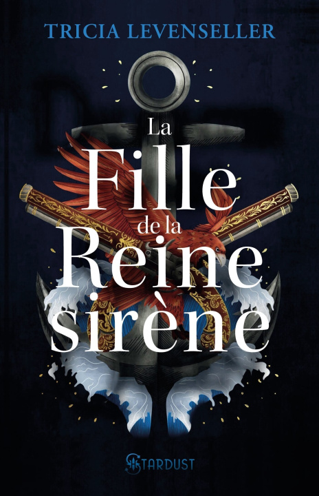Kniha La fille de la reine sirène Tricia Levenseller