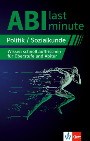 Книга Klett Abi last minute Politik und Sozialkunde 
