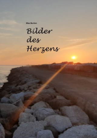 Knjiga Bilder des Herzens Max Burton