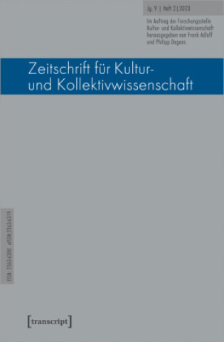 Kniha Zeitschrift für Kultur- und Kollektivwissenschaft Forschungsstelle Kultur- und Kollektivwissenschaft