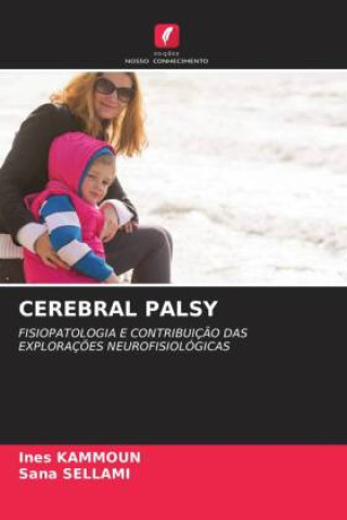 Buch CEREBRAL PALSY Sana Sellami