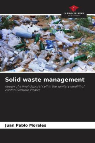 Knjiga Solid waste management Juan Pablo Morales