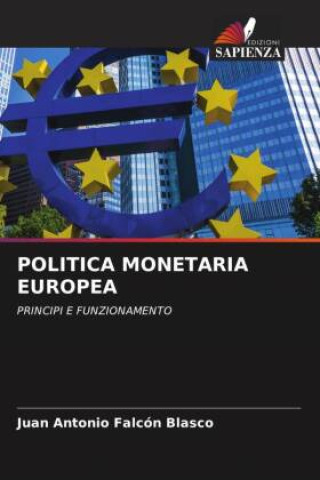 Könyv POLITICA MONETARIA EUROPEA 