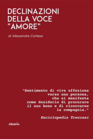 Kniha Declinazioni della voce «amore» Alessandra Cortese