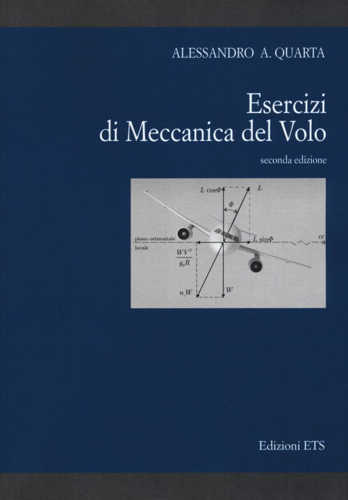 Книга Esercizi di meccanica del volo Alessandro A. Quarta