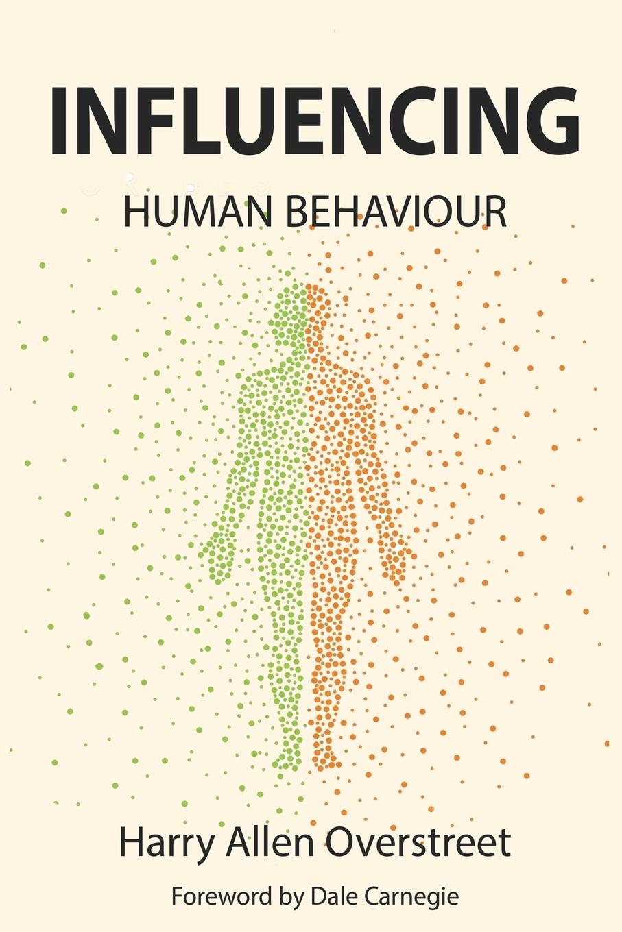 Könyv Influencing Human Behavior H. A. Overstreet