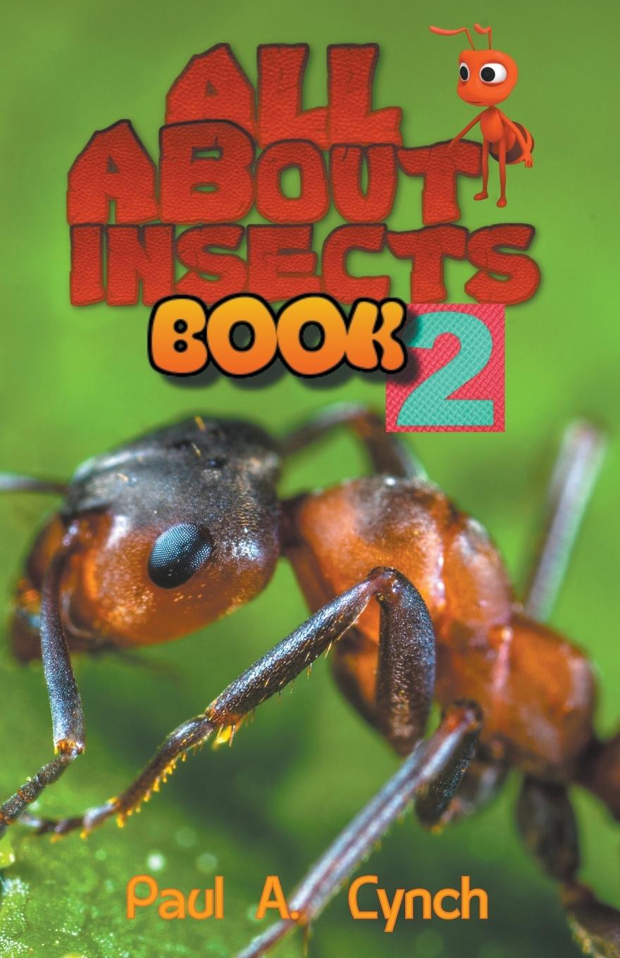 Knjiga ALL About Insects Paul A. Lynch