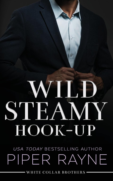 Könyv Wild Steamy Hook-Up 