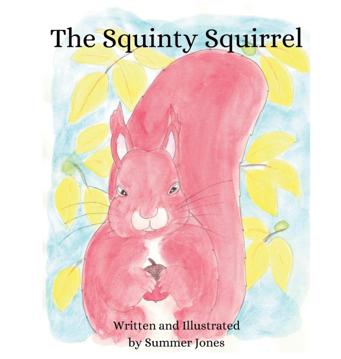 Knjiga The Squinty Squirrel Summer Jones