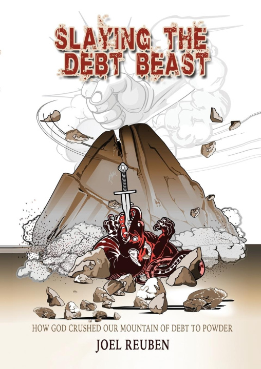 Knjiga Slaying the Debt Beast 