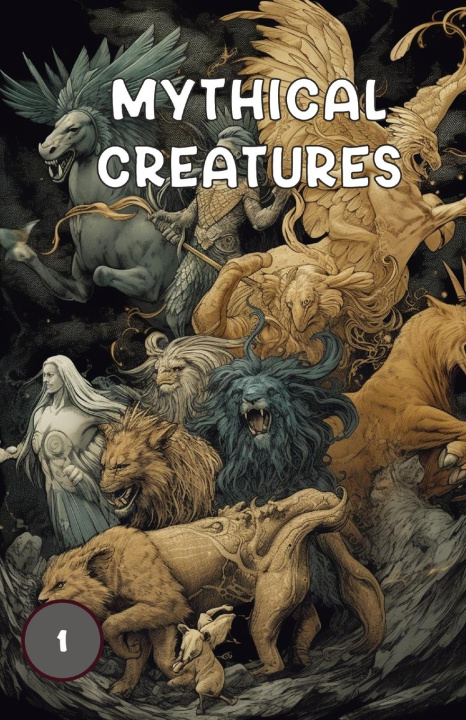 Carte Mythical Creatures Book One 