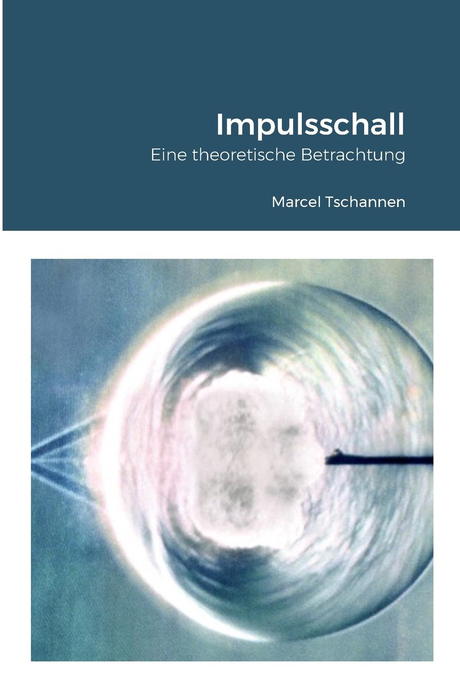 Knjiga Impulsschall Marcel Tschannen