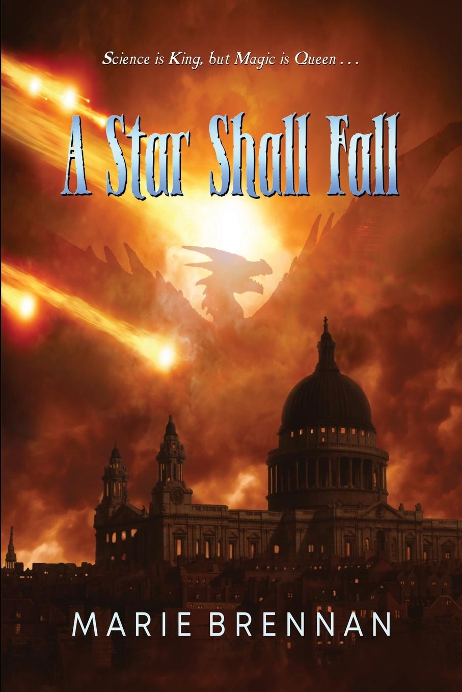 Knjiga A Star Shall Fall Marie Brennan