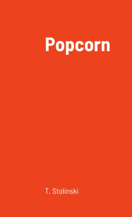 Knjiga Popcorn T. Stolinski