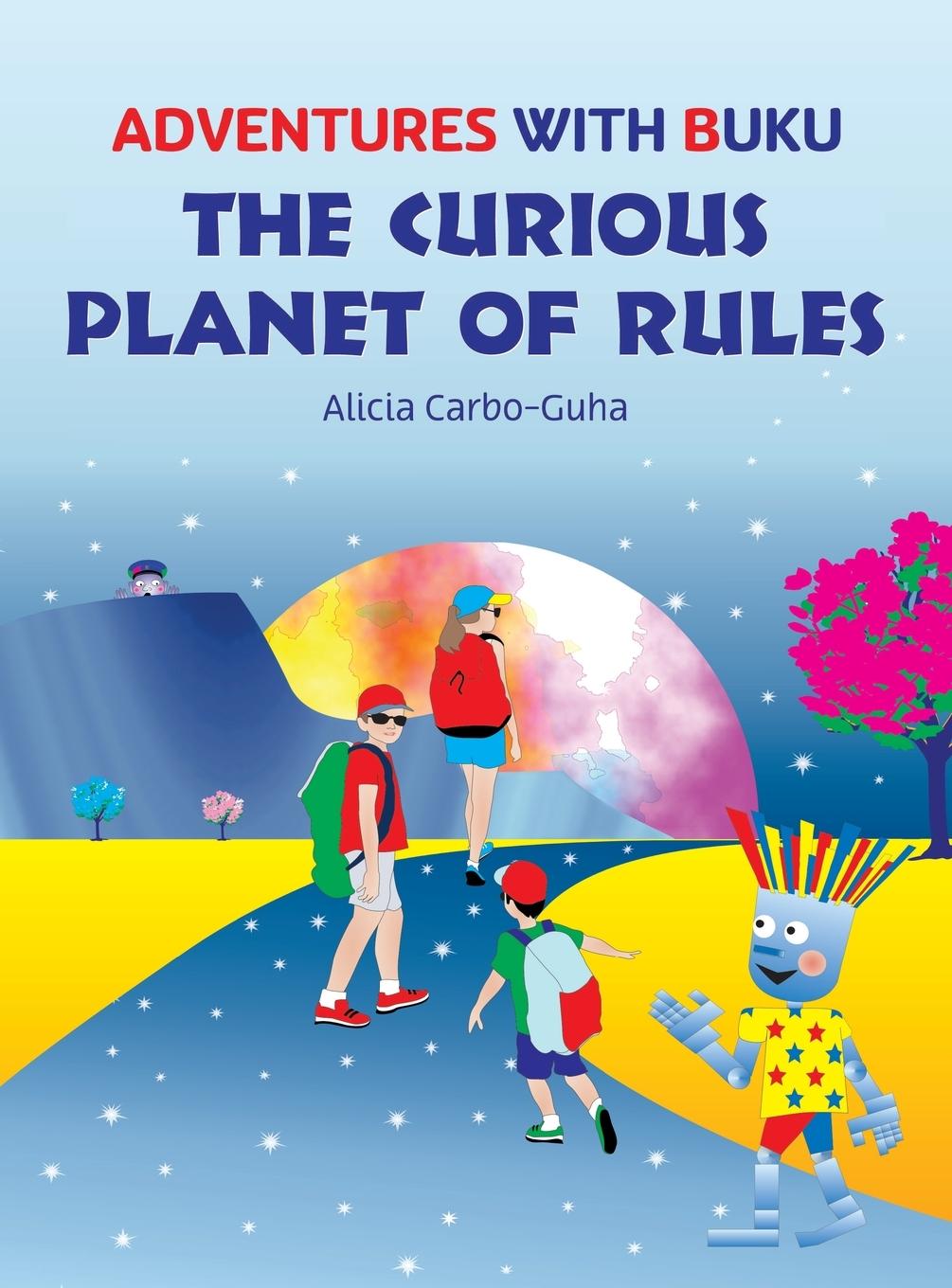 Knjiga The Curious Planet of Rules Alicia Carbo-Guha