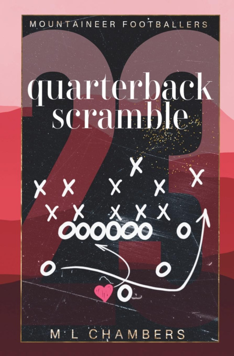 Книга Quarterback Scramble M L Chambers