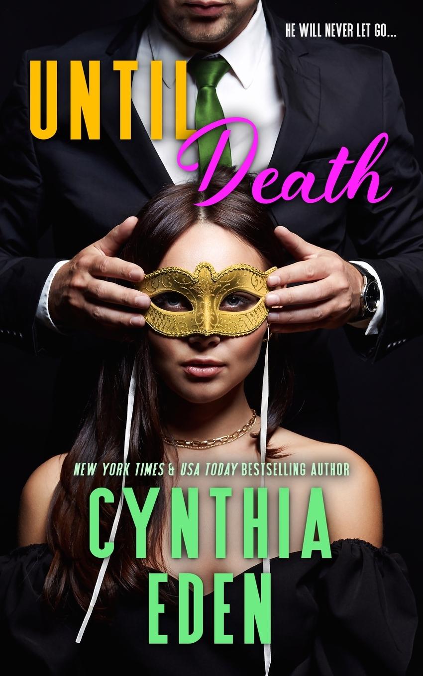 Knjiga Until Death Cynthia Eden