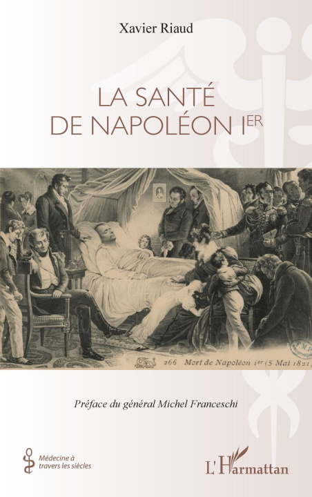 Carte La santé de Napoléon 1er Riaud