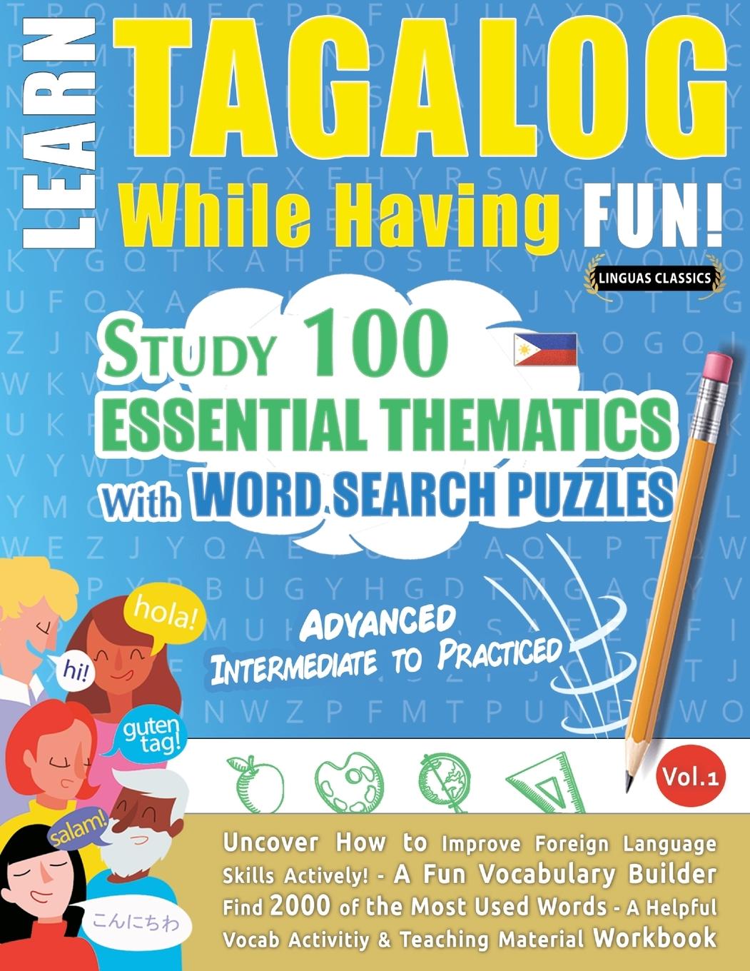 Kniha LEARN TAGALOG WHILE HAVING FUN! - ADVANCED LINGUAS CLASSICS