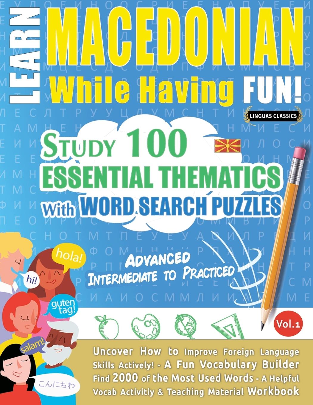 Book LEARN MACEDONIAN WHILE HAVING FUN! - ADVANCED LINGUAS CLASSICS