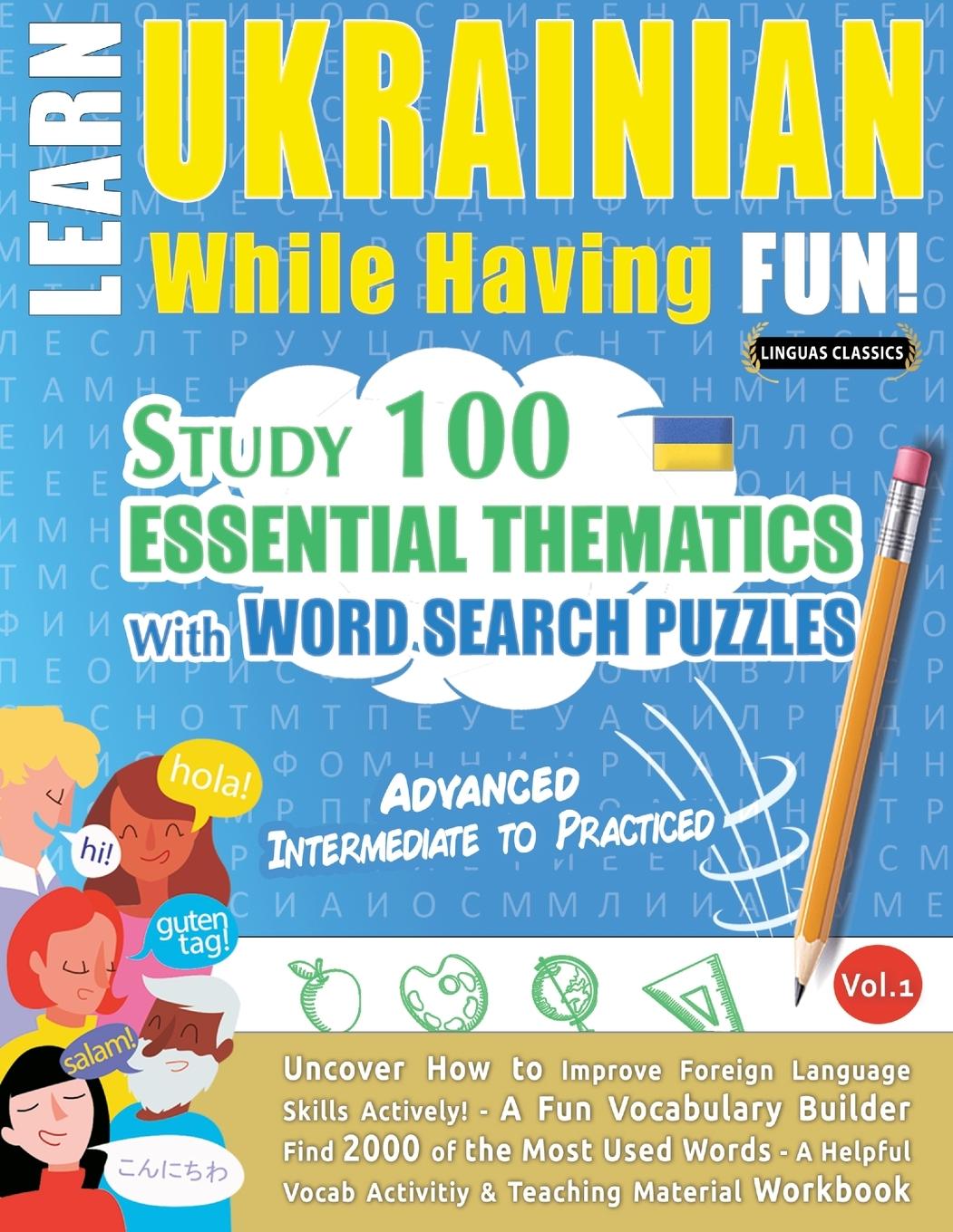 Książka LEARN UKRAINIAN WHILE HAVING FUN! - ADVANCED LINGUAS CLASSICS