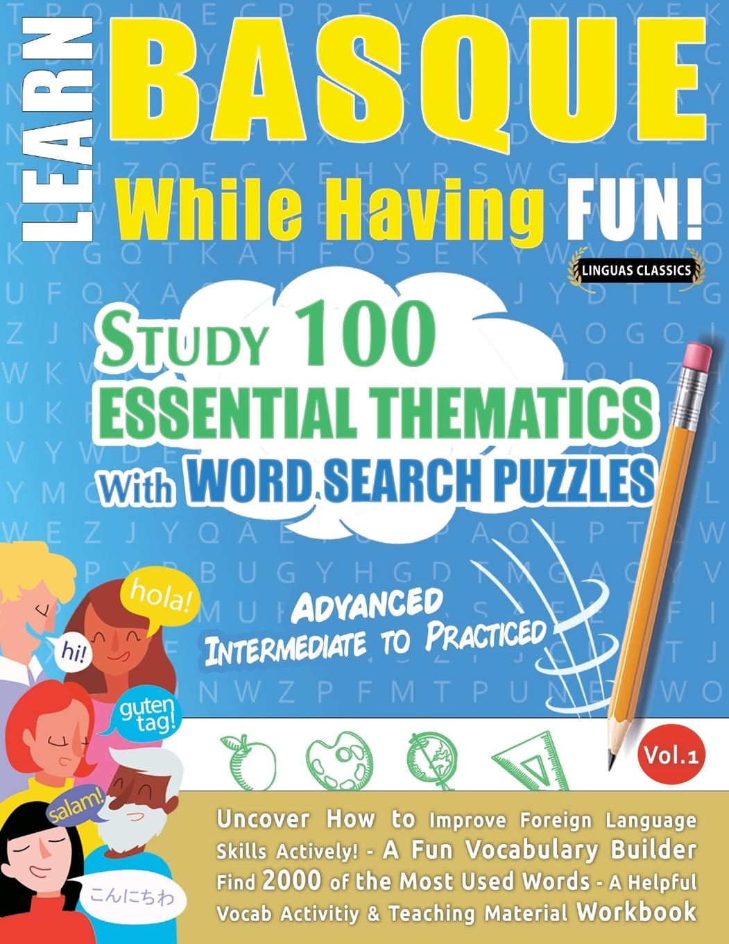 Knjiga LEARN BASQUE WHILE HAVING FUN! - ADVANCED LINGUAS CLASSICS
