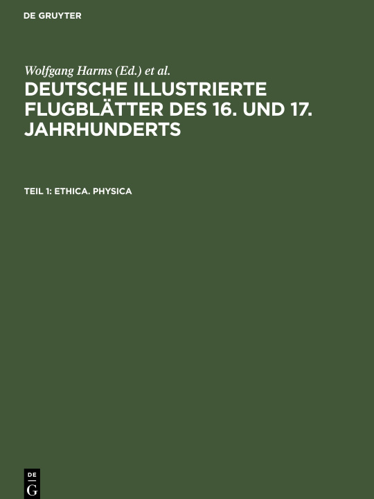 Kniha Deutsche illustrierte Flugblätter des 16. und 17. Jahrhunderts, Teil 1, Ethica. Physica Michael Schilling