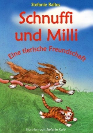 Buch Schnuffi und Milli Stefanie Kolb