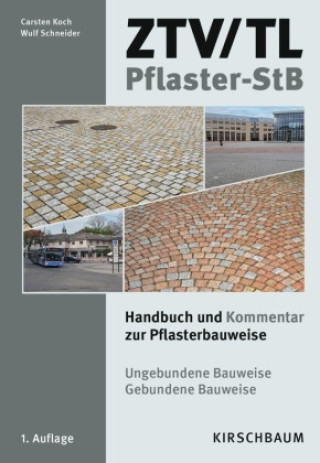 Kniha ZTV/TL Pflaster-StB Carsten Koch