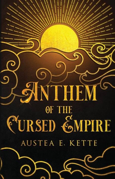 Kniha Anthem of the Cursed Empire 