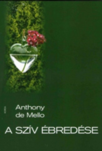 Kniha A szív ébredése Anthony De Mello