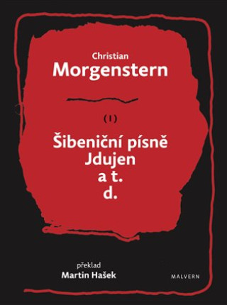 Carte Šibeniční písně, Jdujen a t. d. Christian Morgenstern