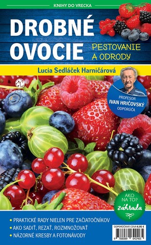 Kniha Drobné ovocie : Pestovanie a odrody Sedláček Harničárová Lucia