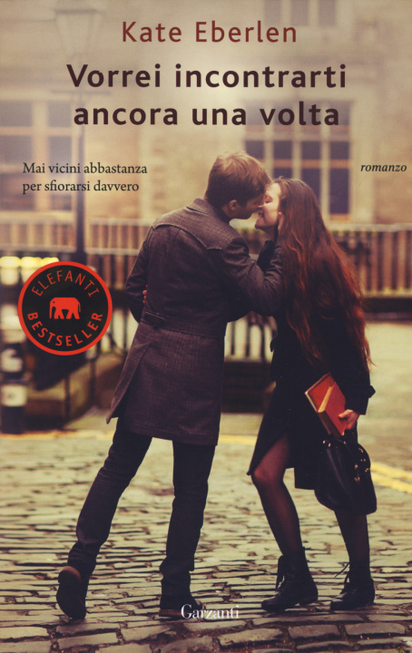 Book Vorrei incontrarti ancora una volta Kate Eberlen