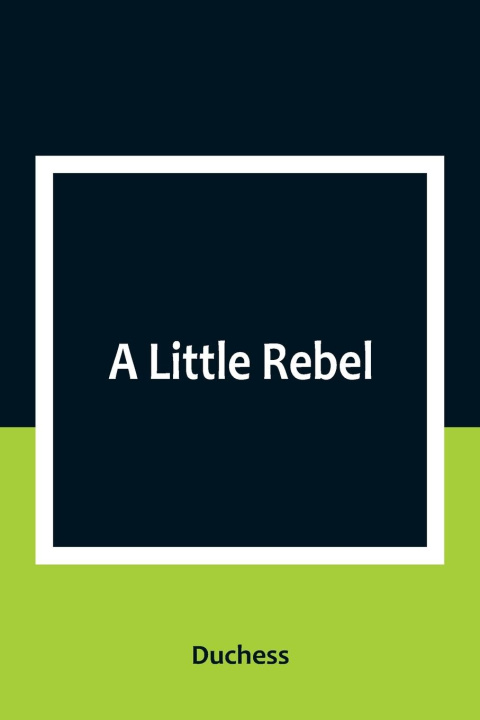 Buch A Little Rebel Duchess